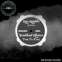 Breakbeat Alliance - Drop da Beatz