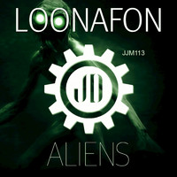Loonafon - Aliens