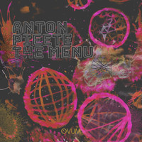 Anton Pieete - The Menu