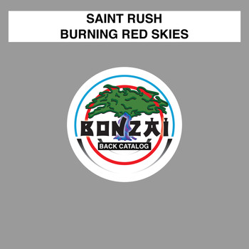 Saint Rush - Burning Red Skies