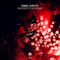 Daniel Curotto - Movement Close Behind