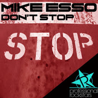 Mike Esso - Don't Stop