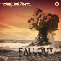 Deliriant - Fallout