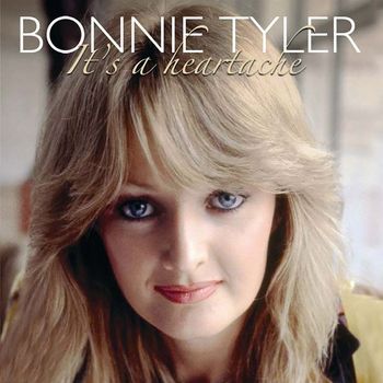 Bonnie Tyler - It's a Heartache