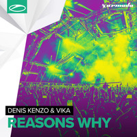 Denis Kenzo & Vika - Reasons Why