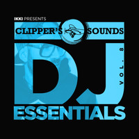 Ikki - Clipper's Sounds DJ Essentials, Vol. 8 (Mixed by Ikki)