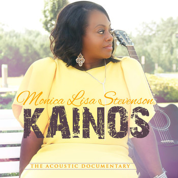 Monica Lisa Stevenson - Kainos (The Acoustic Documentary)
