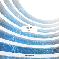 Ishome - Exit