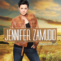 Jennifer Zamudio - Ongelooflik
