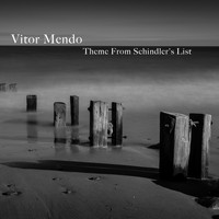 Vitor Mendo - Theme From Shindler's List