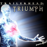 Immediate - Trailerhead: Triumph