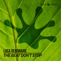 Luca Debonaire - The Beat Don't Stop