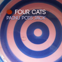 Four Cats - Painu Pois Jack