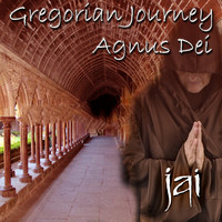 Jai - Gregorian Journey - Agnus Dei