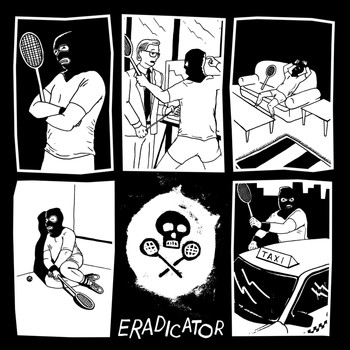 Eradicator - Eradicator (Explicit)