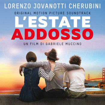 Jovanotti - L'Estate Addosso (Original Motion Picture Soundtrack)