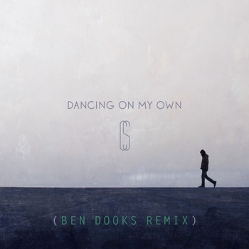 Calum Scott - Dancing On My Own (Ben Dooks Remix)