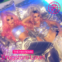 Rebecca & Fiona - Drugstore Lovin’ (The Him Remix [Explicit])