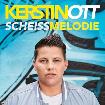 Kerstin Ott - Scheissmelodie (EP)