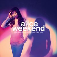 Alice - Weekend