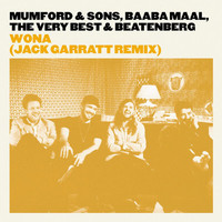 Mumford & Sons, Baaba Maal, The Very Best, Beatenberg - Wona (Jack Garratt Remix)