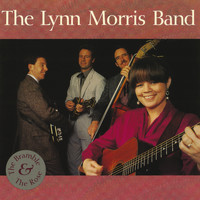 The Lynn Morris Band - The Bramble & The Rose