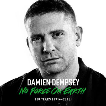Damien Dempsey - No Force On Earth
