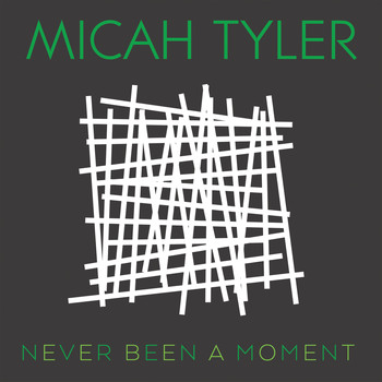 Micah Tyler - Never Been a Moment