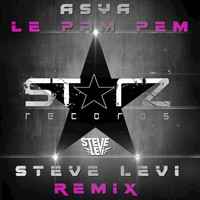 Asya - Le Pam Pem (Steve Levi Remix )