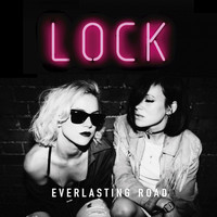 LOCK - Everlasting Road