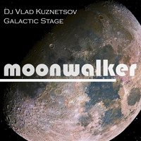 Dj Vlad Kuznetsov - Galactic Stage