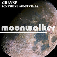 GraySP - Something About Chaos