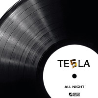 Te5la - All Night