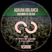 Adrian Oblanca - Brown Is Dead