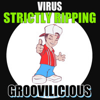 Virus - Strictly Ripping