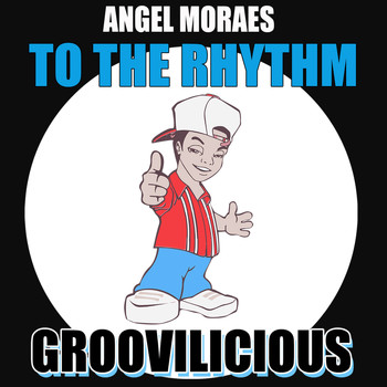 Angel Moraes - To the Rhythm