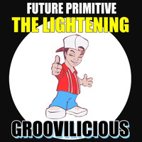 Future Primitive - The Lightening