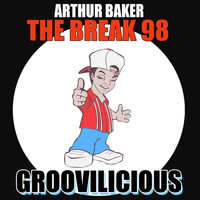 Arthur Baker - The Break 98