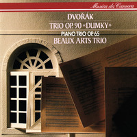 Beaux Arts Trio - Dvorák: Piano Trios Nos. 3 & 4 "Dumky"