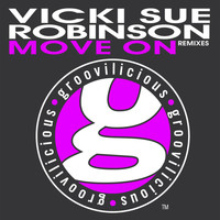 Vicki Sue Robinson - Move On (Remixes)