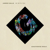 Jarred Gallo - Be with You