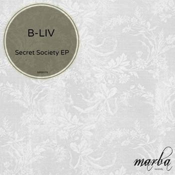 B-Liv - Secret Society EP