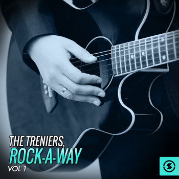 The Treniers - The Treniers: Rock-a-Way, Vol. 1