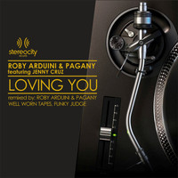 Roby Arduini & Pagany feat. Jenny Cruz - Loving You (Remixes)
