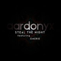 Aardonyx - Steal The Night
