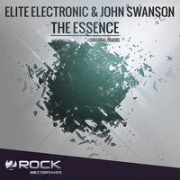 Elite Electronic & John Swanson - The Essence (Incl. Radio Edit)