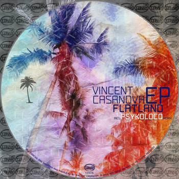 Vincent Casanova - Flatland EP