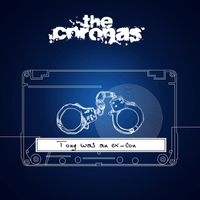 The Coronas - Tony Was an Ex Con