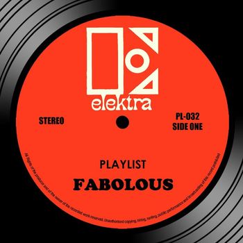 Fabolous - Playlist