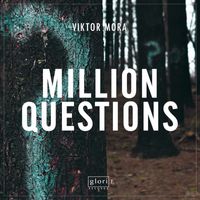Viktor Mora - Million Questions
